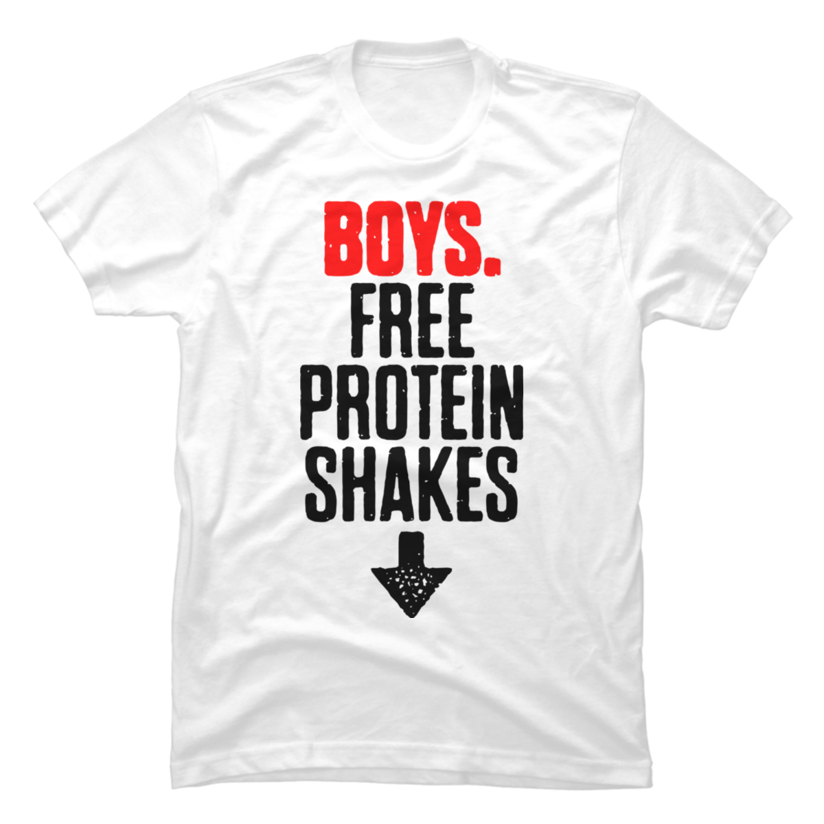 free protein shakes shirt free protein shakes shirt